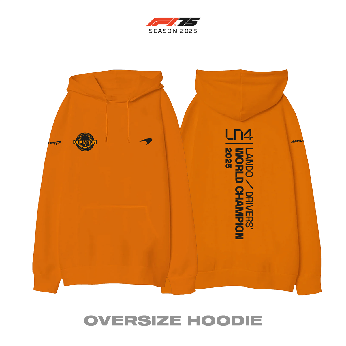 Lando Norris: World Champion 2025 - Orange Edition Oversize Hoodie