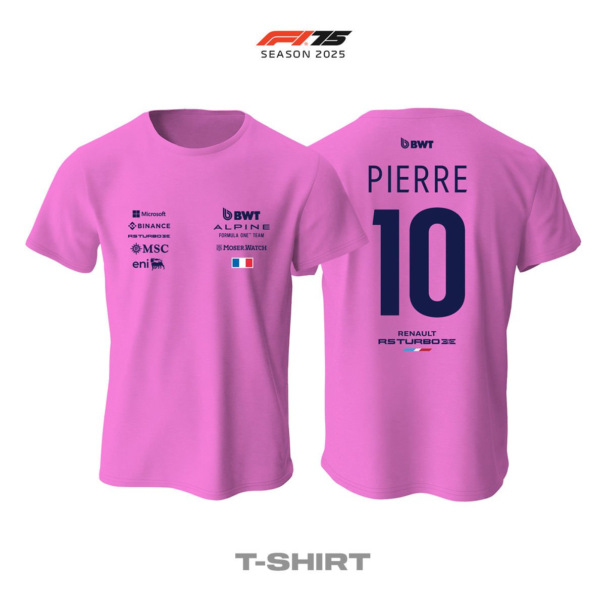 Alpine F1 Team: A525 - Pink Crew Edition 2025 Tişört